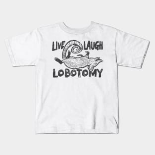 Live Laugh Lobotomy Opossum Kids T-Shirt